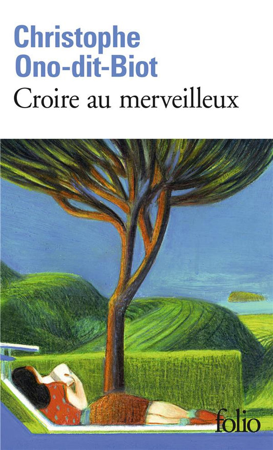 CROIRE AU MERVEILLEUX