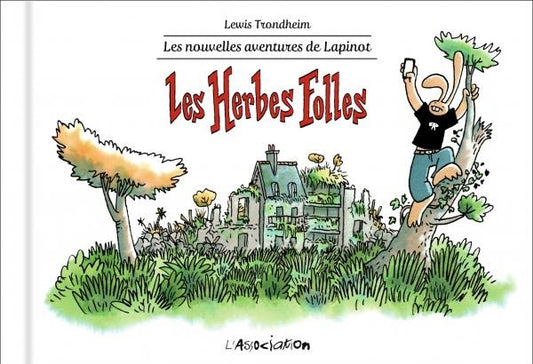 LES HERBES FOLLES - LES NOUVELLES AVENTURES DE LAPINOT 2