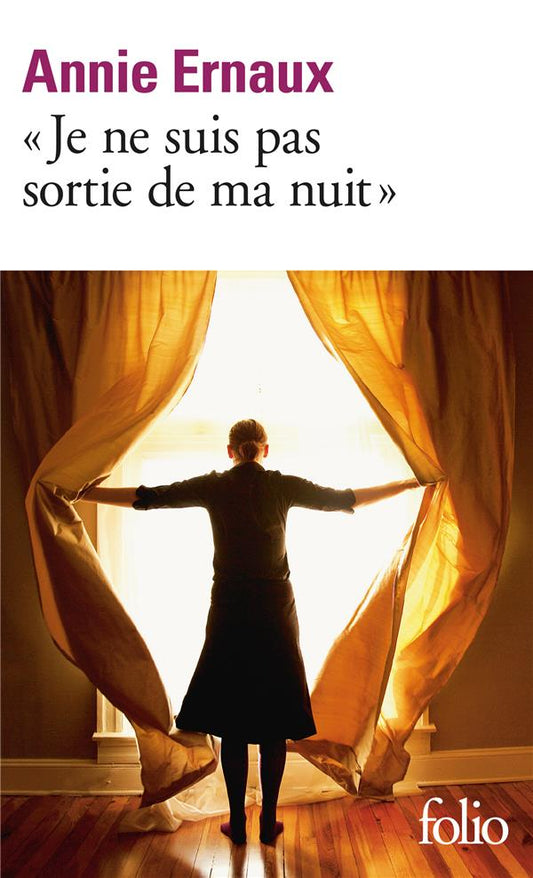 JE NE SUIS PAS SORTIE DE MA NUIT