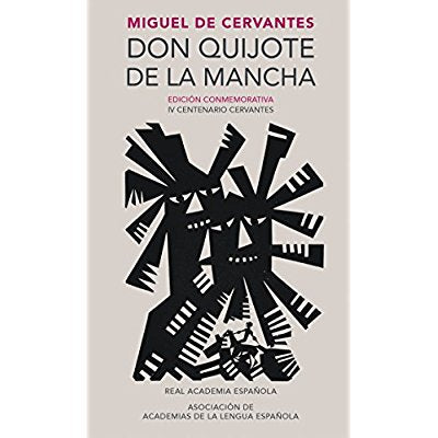 DON QUIJOTE DE LA MANCHA