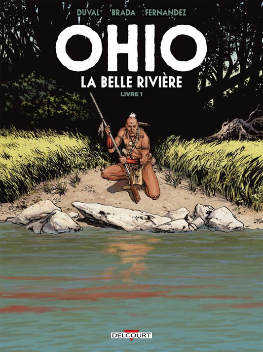 OHIO - LA BELLE RIVIERE T01