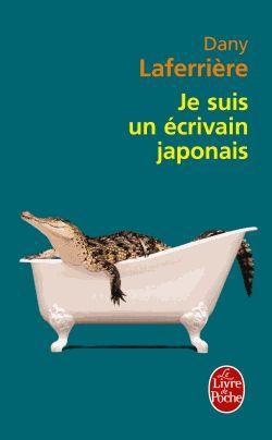 JE SUIS UN ECRIVAIN JAPONAIS