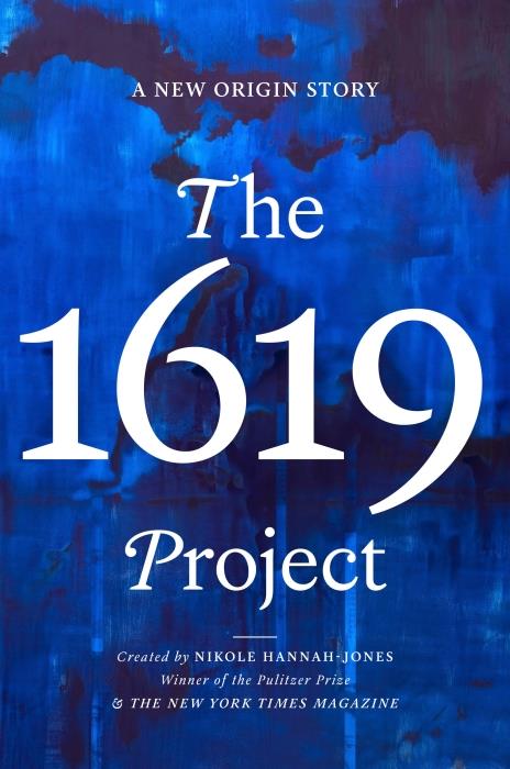 THE 1619 PROJECT