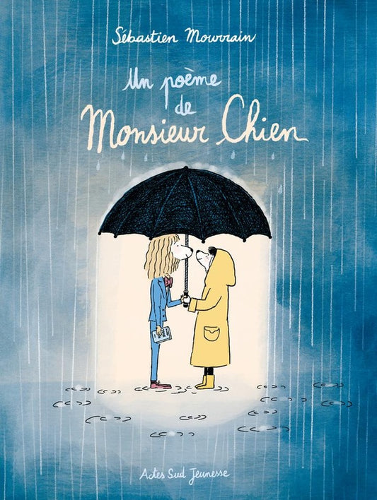 UN POEME DE MONSIEUR CHIEN - ILLUSTRATIONS, COULEUR