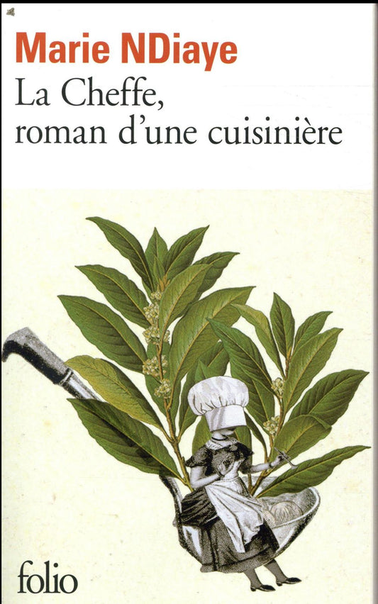 LA CHEFFE, ROMAN D'UNE CUISINIERE