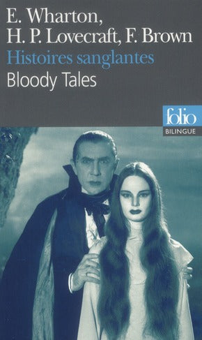 HISTOIRES SANGLANTES/BLOODY TALES