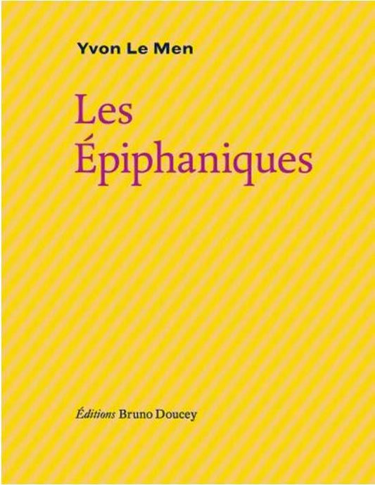 LES EPIPHANIQUES