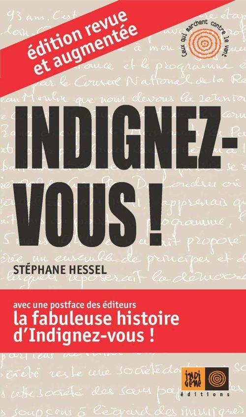 INDIGNEZ-VOUS ! EDITION AUGMENTEE