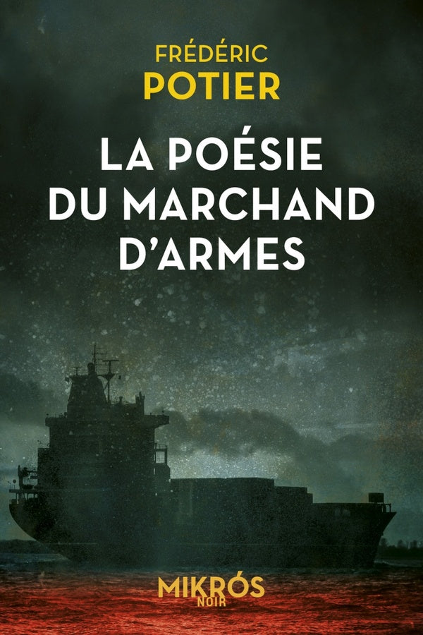 LA POESIE DU MARCHAND D'ARMES