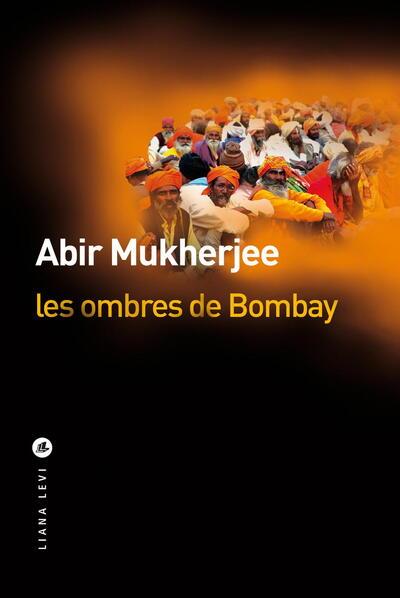 LES OMBRES DE BOMBAY