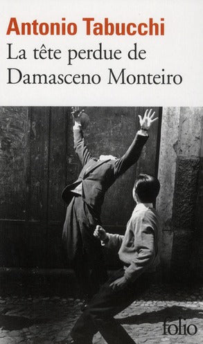 LA TETE PERDUE DE DAMASCENO MONTEIRO