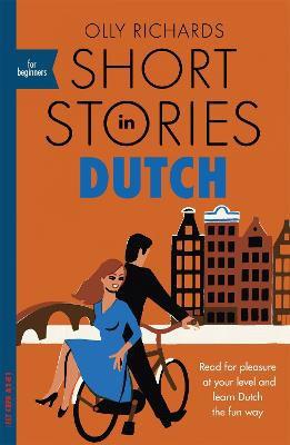 SHORT STORIES IN DUTCH FOR BEGINNERS