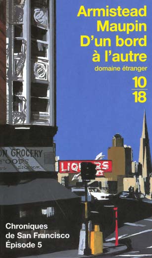 CHRONIQUES DE SAN FRANCISCO - TOME 5 D'UN BORD A L'AUTRE - VOL05