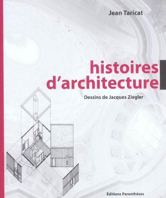 HISTOIRES D'ARCHITECTURE