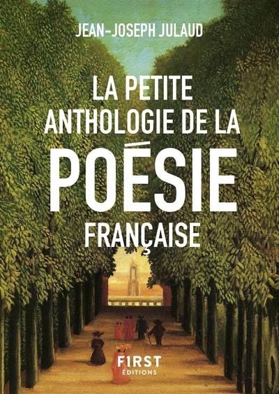 LA PETITE ANTHOLOGIE DE LA POESIE FRANCAISE