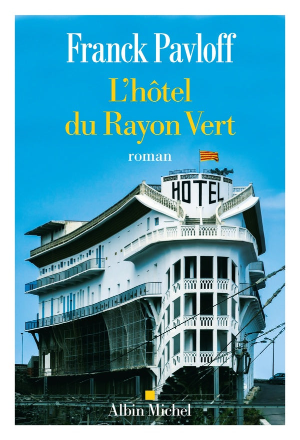 L'HOTEL DU RAYON VERT - PRIX CABOURG DU ROMAN 2024