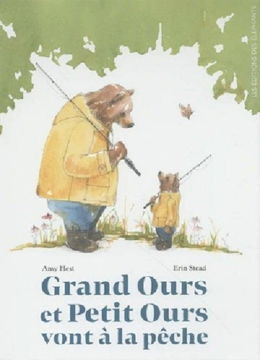 GRAND OURS ET PETIT OURS VONT A LA PECHE