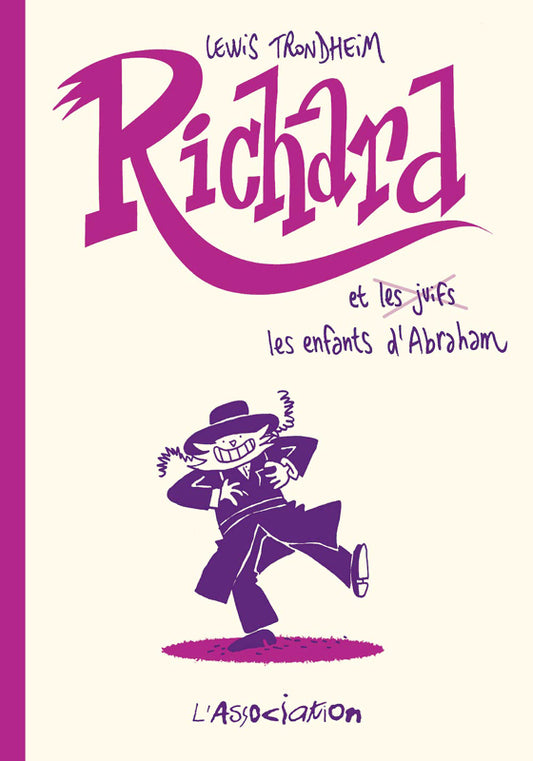 RICHARD ET LES ENFANTS D ABRAHAM