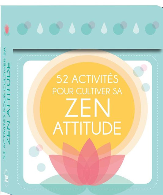 52 ACTIVITES POUR CULTIVER SA ZEN ATTITUDE - BOITE DE 52 CARTES