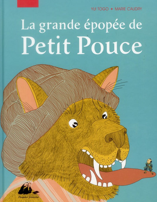 LA GRANDE EPOPEE DE PETIT POUCE