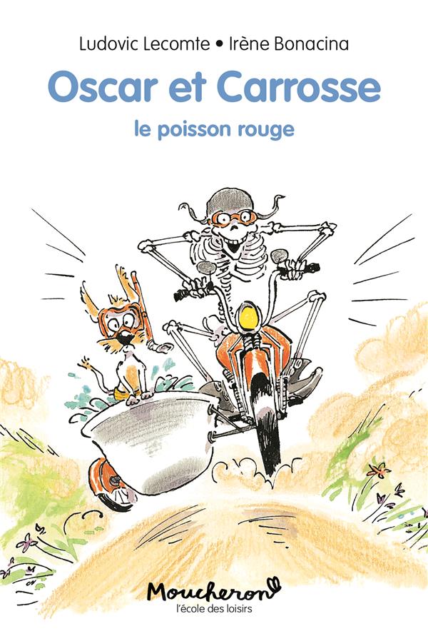 OSCAR ET CARROSSE - LE POISSON ROUGE