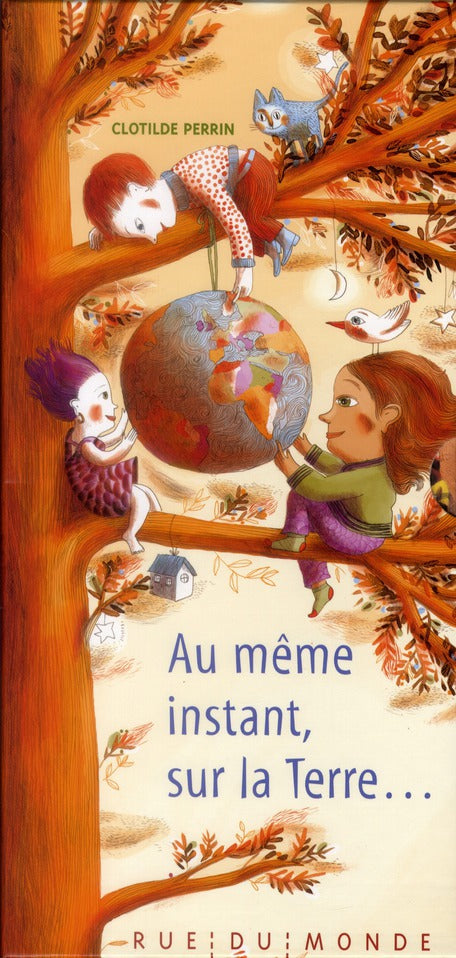 AU MEME INSTANT, SUR LA TERRE...