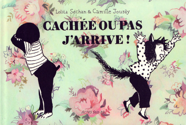 CACHEE OU PAS, J'ARRIVE - UNE AVENTURE SANS AVENTURE DE BARTOK BILOBA