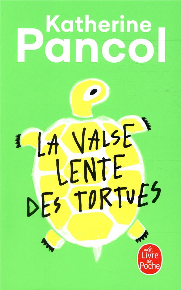 LA VALSE LENTE DES TORTUES