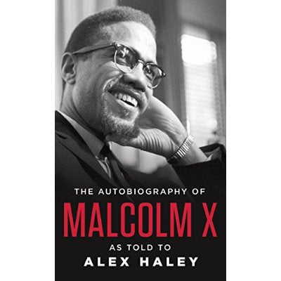 AUTOBIOGRAPHY OF MALCOLM X