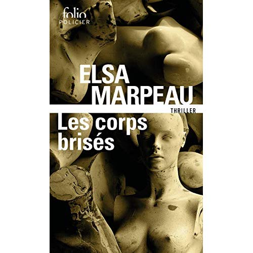 LES CORPS BRISES