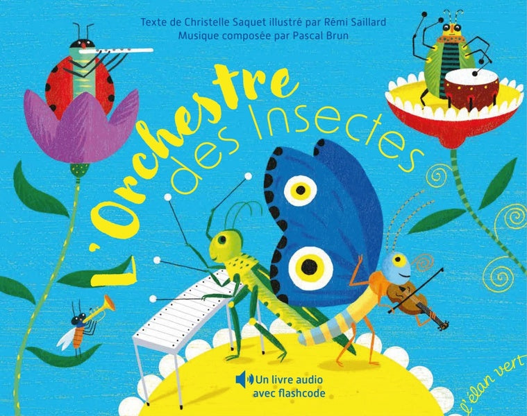 L'ORCHESTRE DES INSECTES