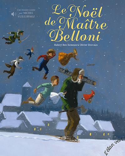 LE NOEL DE MAITRE BELLONI AUDIO