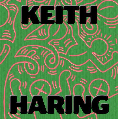 KEITH HARING ART IS FOR EVERYBODY /ANGLAIS