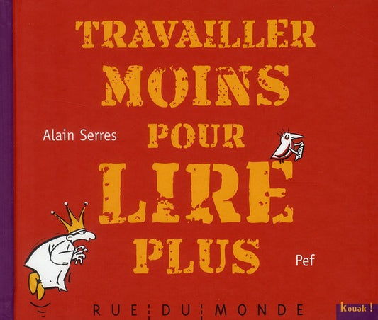 TRAVAILLER MOINS POUR LIRE PLUS