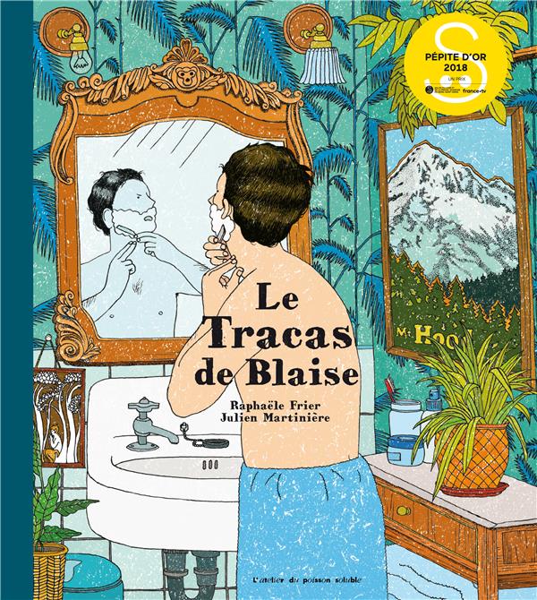 LE TRACAS DE BLAISE