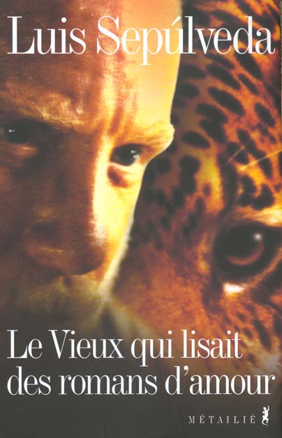 LE VIEUX QUI LISAIT DES ROMANS D'AMOUR