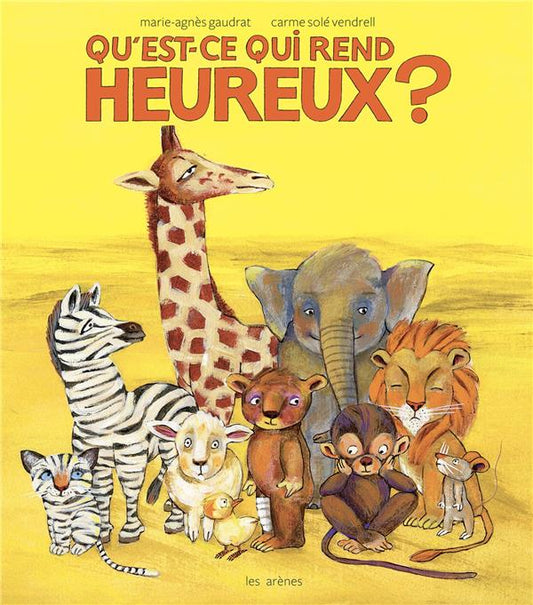 QU'EST-CE QUI REND HEUREUX ?