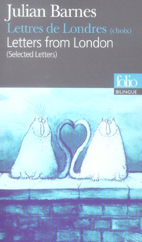 LETTRES DE LONDRES (CHOIX)/LETTERS FROM LONDON (SELECTED LETTERS)