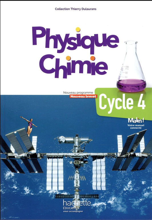 PHYSIQUE-CHIMIE CYCLE 4 / 5E, 4E, 3E - LIVRE ELEVE - ED. 2017