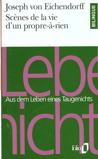 SCENES DE LA VIE D'UN PROPRE-A-RIEN/AUS DEM LEBEN EINES TAUGENICHTS