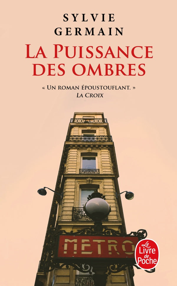 LA PUISSANCE DES OMBRES