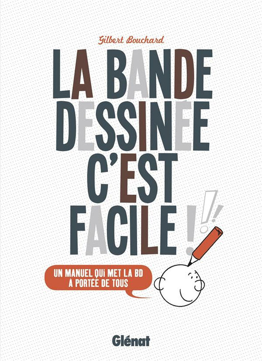 LA BANDE DESSINEE, C'EST FACILE - NE