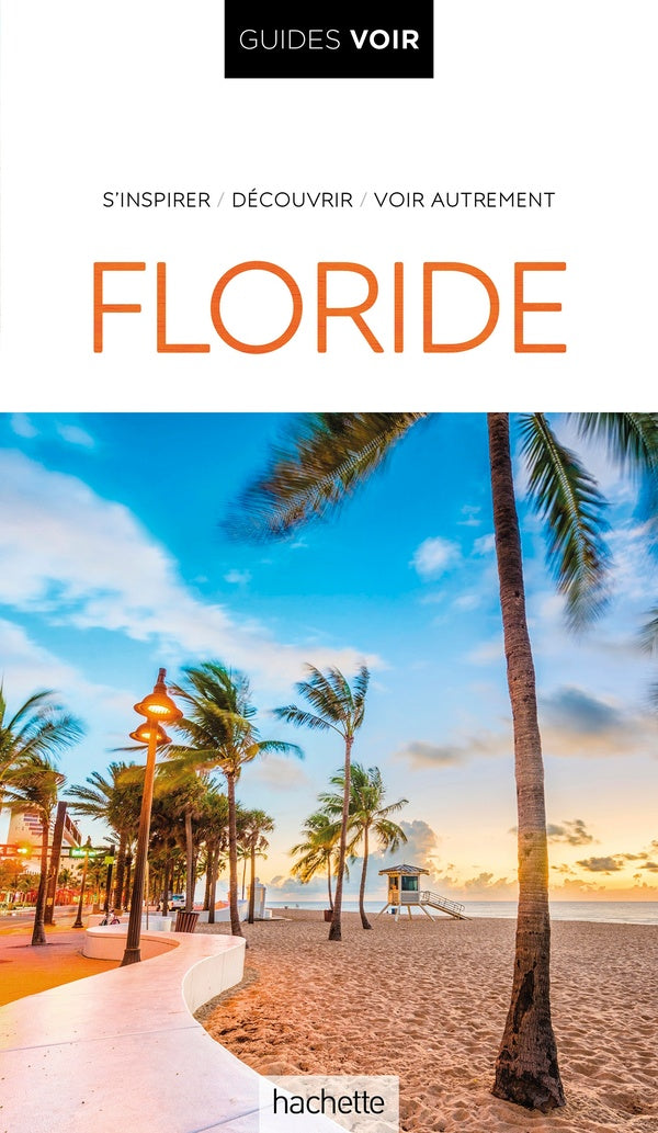 GUIDE VOIR FLORIDE