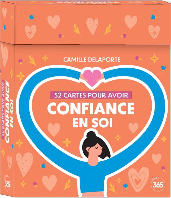 52 CARTES POUR AVOIR CONFIANCE EN SOI