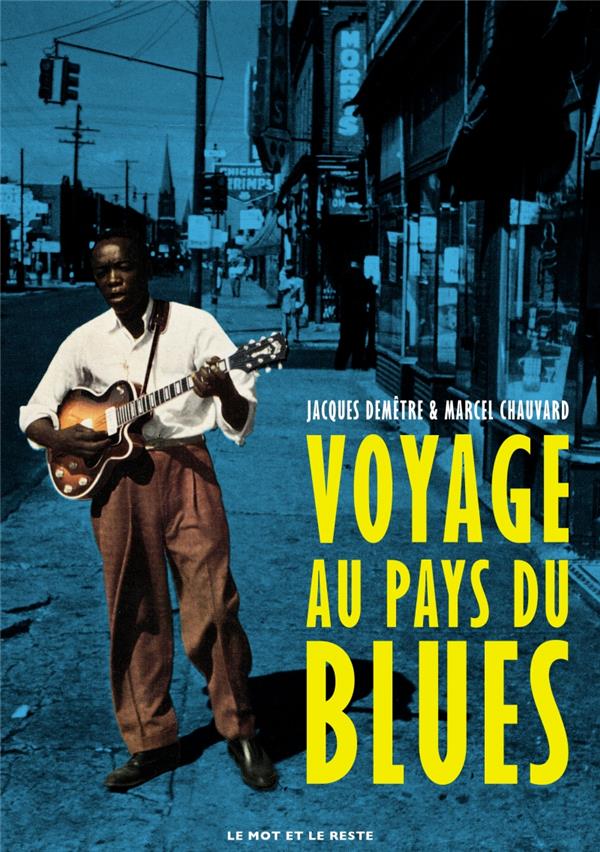 VOYAGE AU PAYS DU BLUES