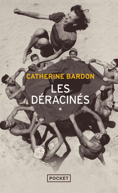 LES DERACINES