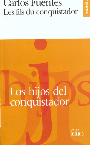 LES FILS DU CONQUISTADOR/LOS HIJOS DEL CONQUISTADOR