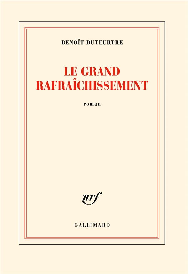 LE GRAND RAFRAICHISSEMENT