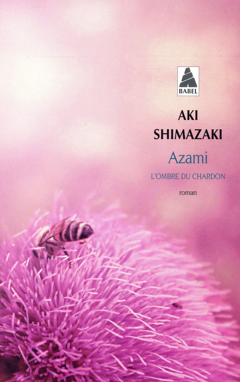 AU COEUR DU YAMATO - T10 - AZAMI - L'OMBRE DU CHARDON