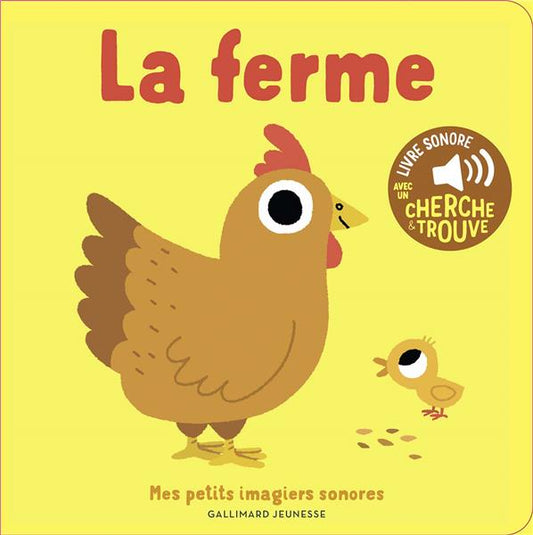 LA FERME - DES SONS A ECOUTER, DES IMAGES A REGARDER